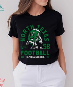 North Texas Mean Samora Ezekiel 2023 NCAA Football shirt