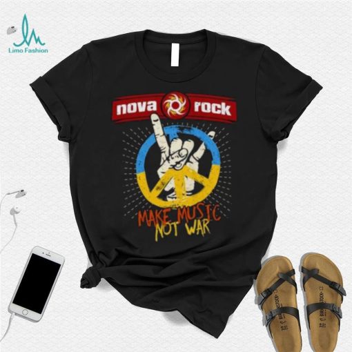 Nova Rock Make Music Not War 2023 Shirt