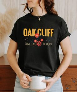 Oak cliff floral Dallas Texas shirt