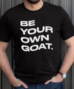 Official Be Your Own Goat Shirt