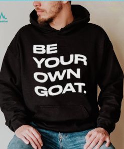 Official Be Your Own Goat Shirt