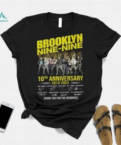 Official Brooklyn Nine Nine 10th anniversary 2013 2023 thank you for the memories signatures shirt
