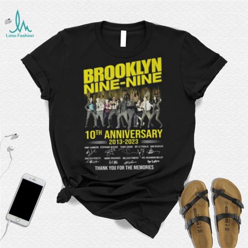 Official Brooklyn Nine Nine 10th anniversary 2013 2023 thank you for the memories signatures shirt