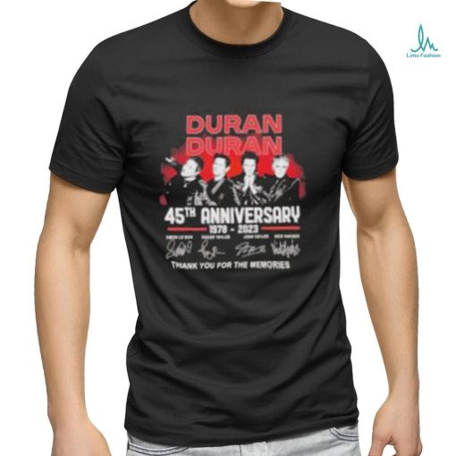 Official Duran Duran 45th Anniversary 1978 – 2023 Thank You For The Memories T Shirt