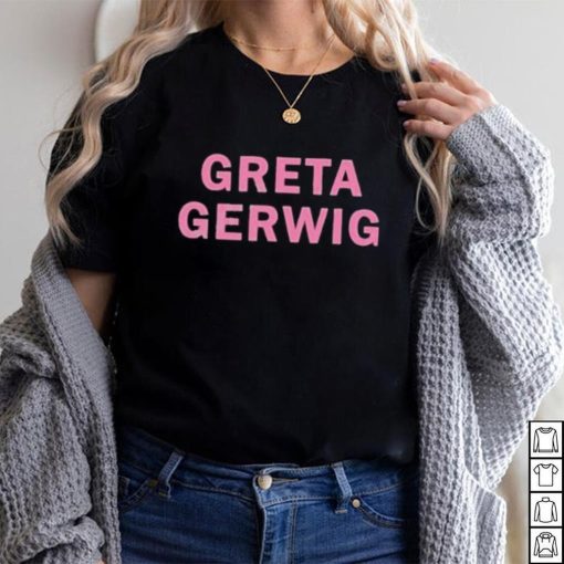 Official Girls On Tops Greta Gerwig Shirt