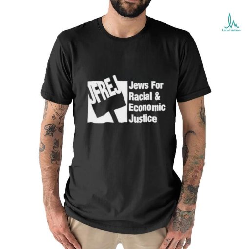 Official Jfrej Jfrej Jews For Racial And Economic Justice Shirt