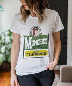 Official Jomaticaaa Munchies Because It’s 4 20 Somewhere shirt