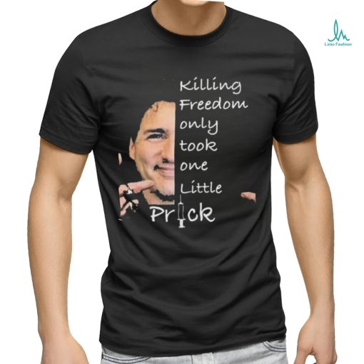 Official Killing freedom only took one little prick shirt