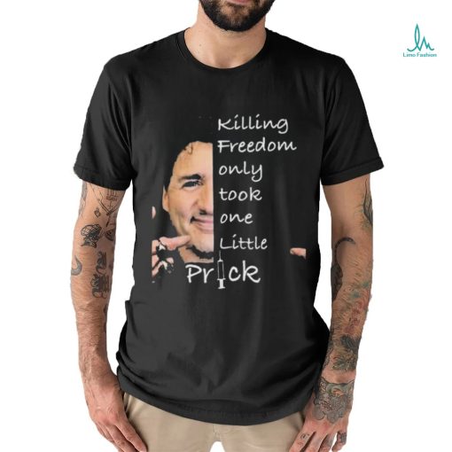 Official Killing freedom only took one little prick shirt