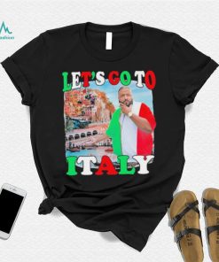 Official Let’S Go To Italy Dj Khaled Shirt