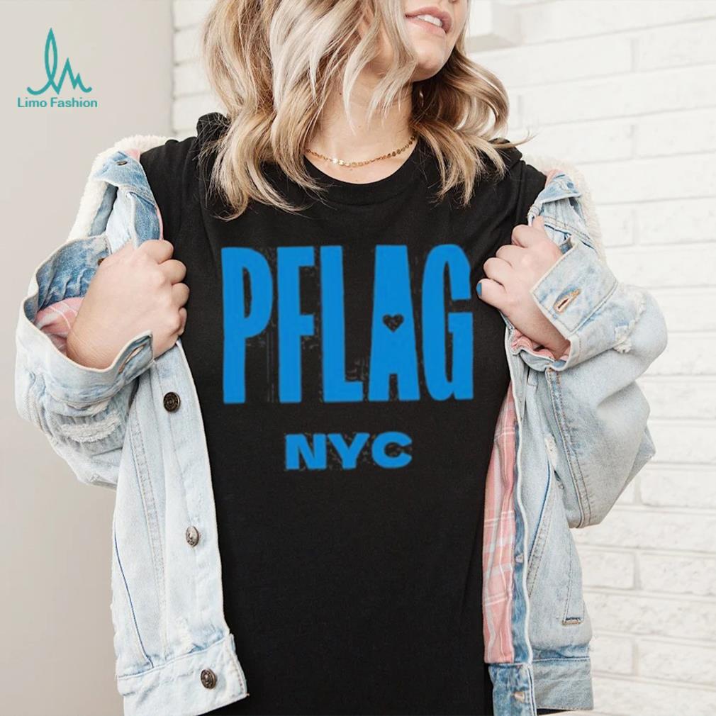 Official Lgbtq pflag nyc T shirt Official Lgbtq pflag nyc T shirt