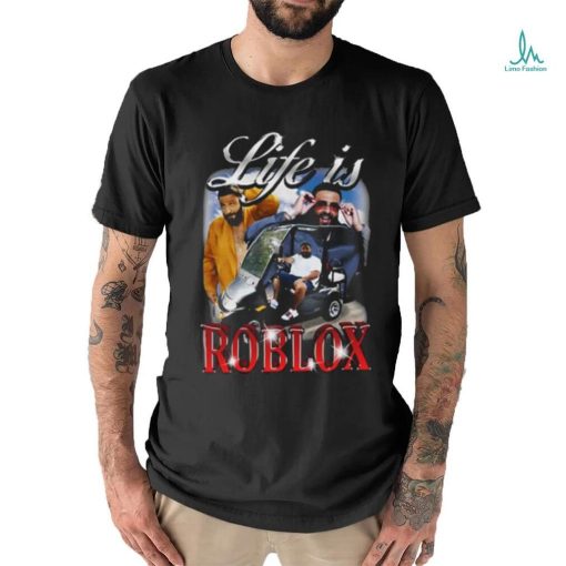 Official Life Is Roblox Dj Khaled shirt