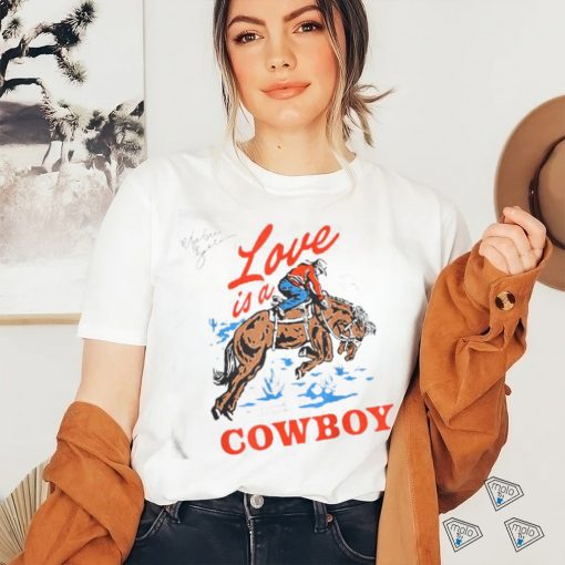 Official Love Is A Cowboy Tee Gift Love T Shirt