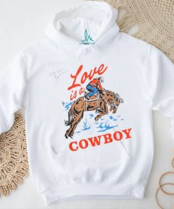 Official Love Is A Cowboy Tee Gift Love T Shirt