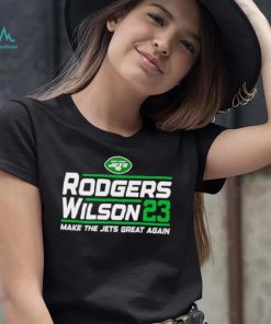 New York Jets Rodgers Wilson 23 Make The Jets Great Again shirt