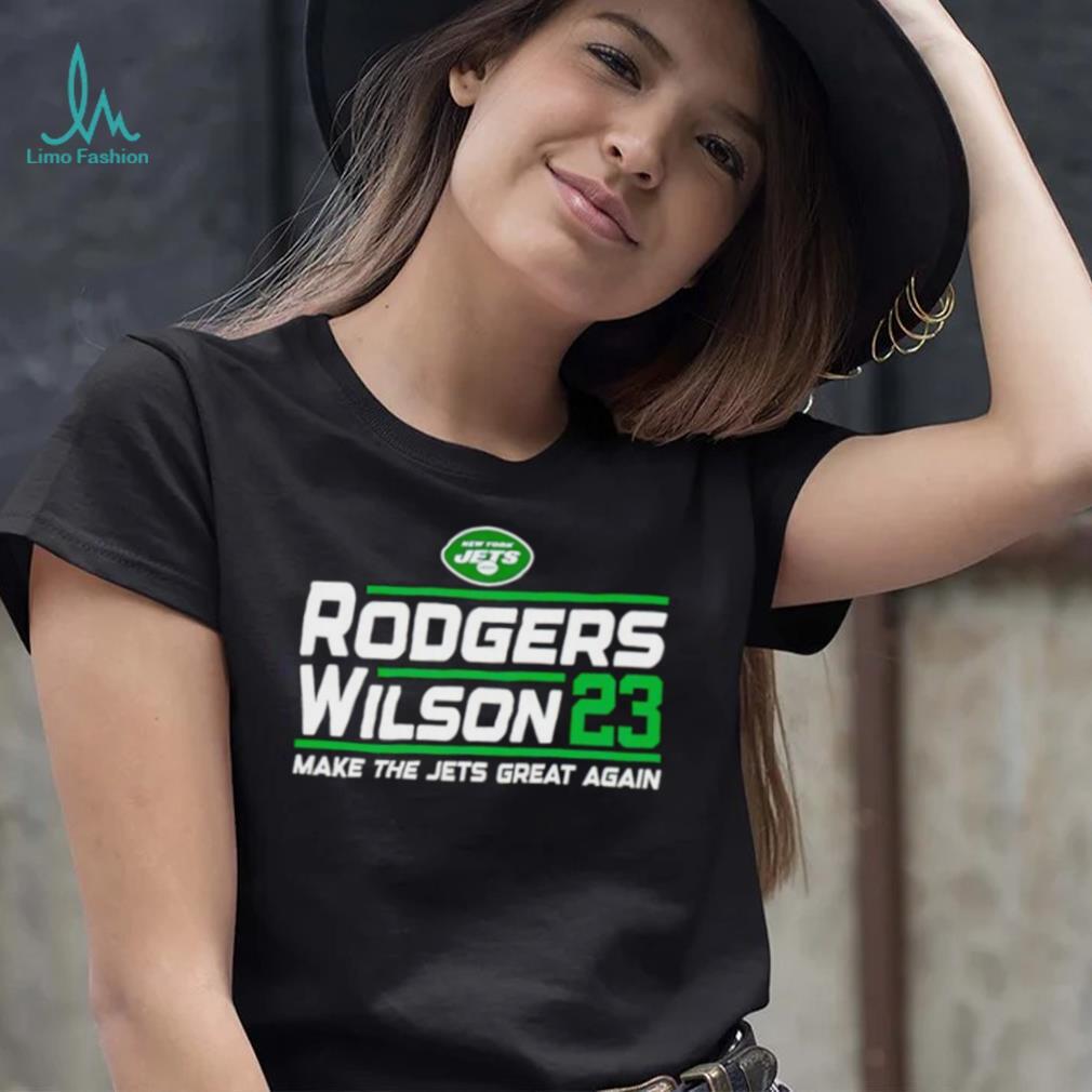 New York Jets Rodgers Wilson 23 Make The Jets Great Again Shirt