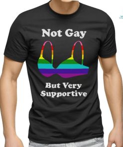 Official Product not Gay But Very Supportive T Shirt