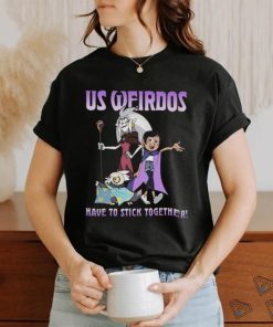Official Product us Weirdos Have To Stick Together T Shirt The Owl House shirt