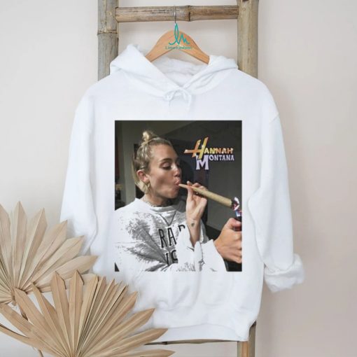 Official Product whitemarket shop hannah Montana smoking weed shirt