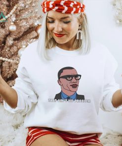Official Shannon Sharpe That Ain’t No Problem Shirt