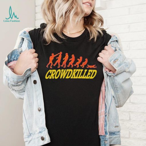 Official Stanley Sievers Crowdkilled Shirt