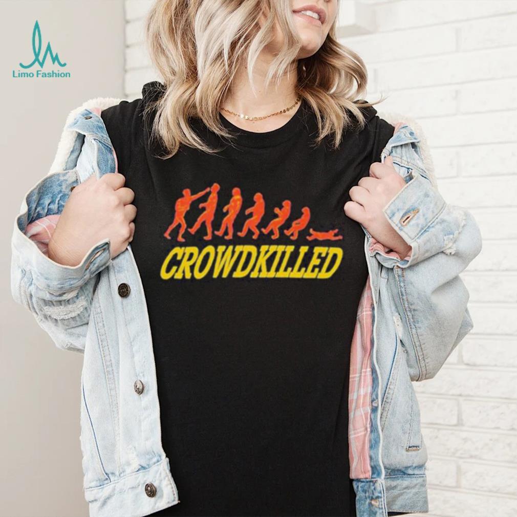 Official Stanley Sievers Crowdkilled Shirt Official Stanley Sievers Crowdkilled Shirt