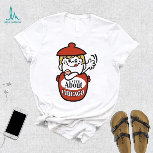 Official Stfu About Chicago Cookies Shirt
