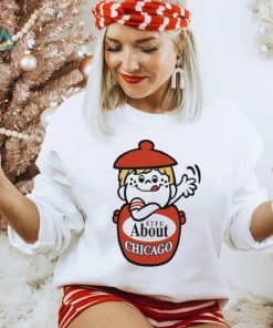 Official Stfu About Chicago Cookies Shirt