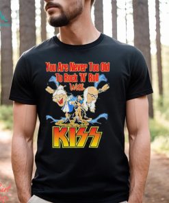 Official You Are Never Too Old To Rock N Roll With Kiss Band Shirt