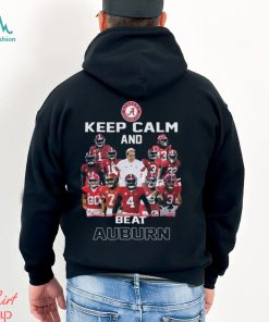 Official alabama Crimson Tide Keep Calm And Beat Auburn T Shirt