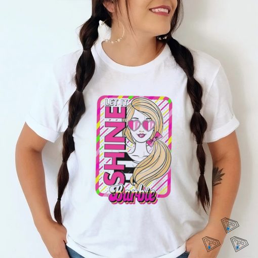 Official barbie Margot Robbie Let It Shine T Shirt