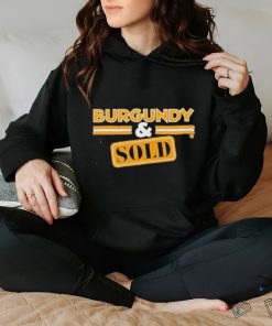 Official burgundy And Sold T Shir