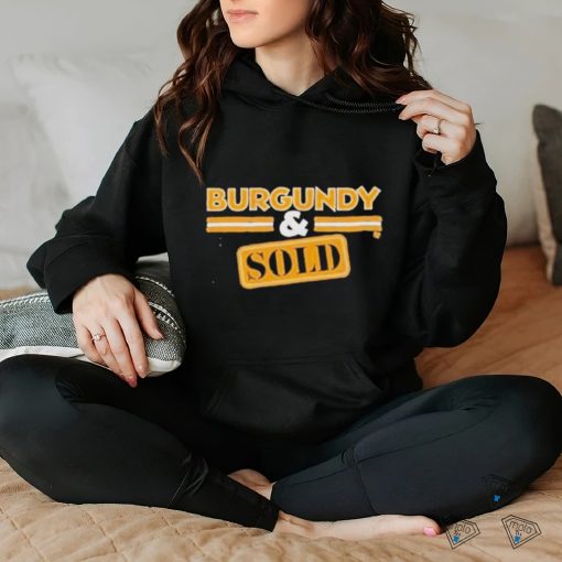 Official burgundy And Sold T Shir