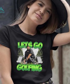 Official by the boys let’s go golfing Shirt