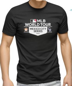 Official houston Astros And Colorado Rockies 2023 Mlb World Tour Mexico City Series Shirt