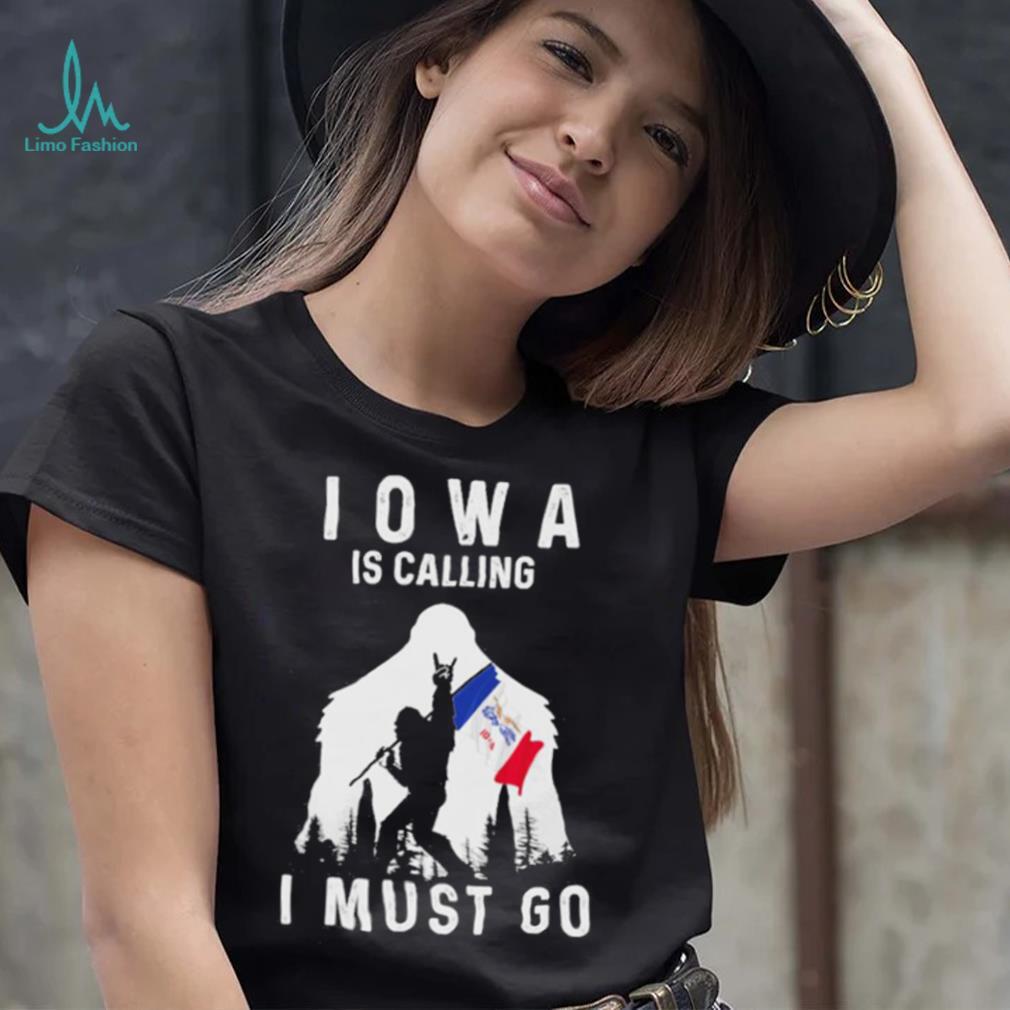 Official iowa is calling I must go Bigfoot flag shirt Official iowa is calling I must go Bigfoot flag shirt