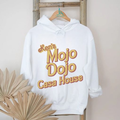 Official ken’s Mojo Dojo Casa House Shirt