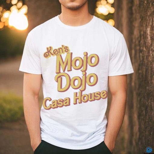 Official ken’s Mojo Dojo Casa House Shirt