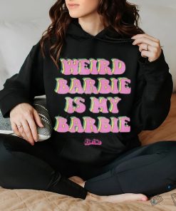 Official mattel Creations Weird Barbie Is My Barbie T Shirt