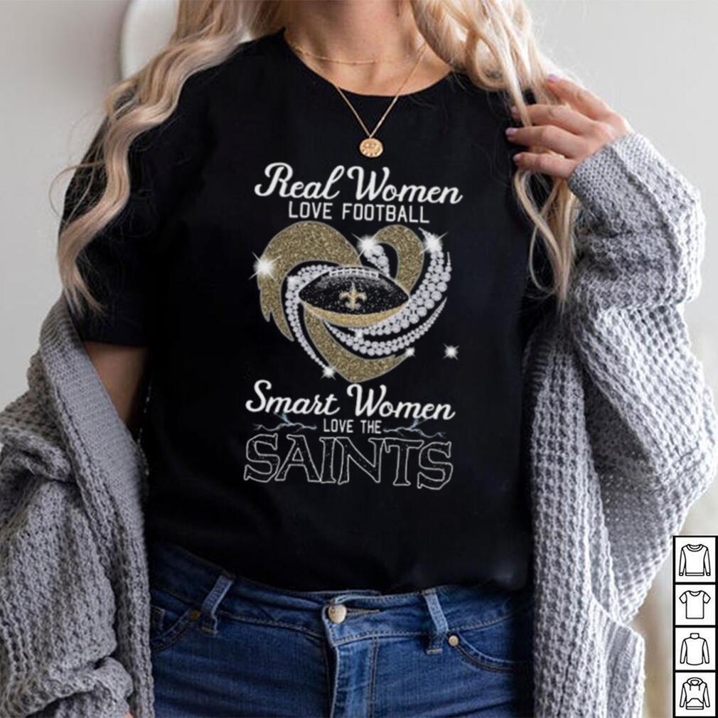 Official real Women love football smart Women love the New Orleans Saints  heart diamond shirt - Limotees