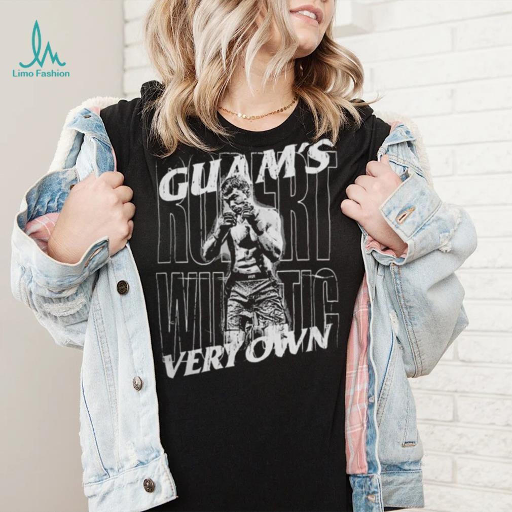 Official robert Wusstig Guam’S Very Own Fight T Shirt Official robert Wusstig Guam’S Very Own Fight T Shirt