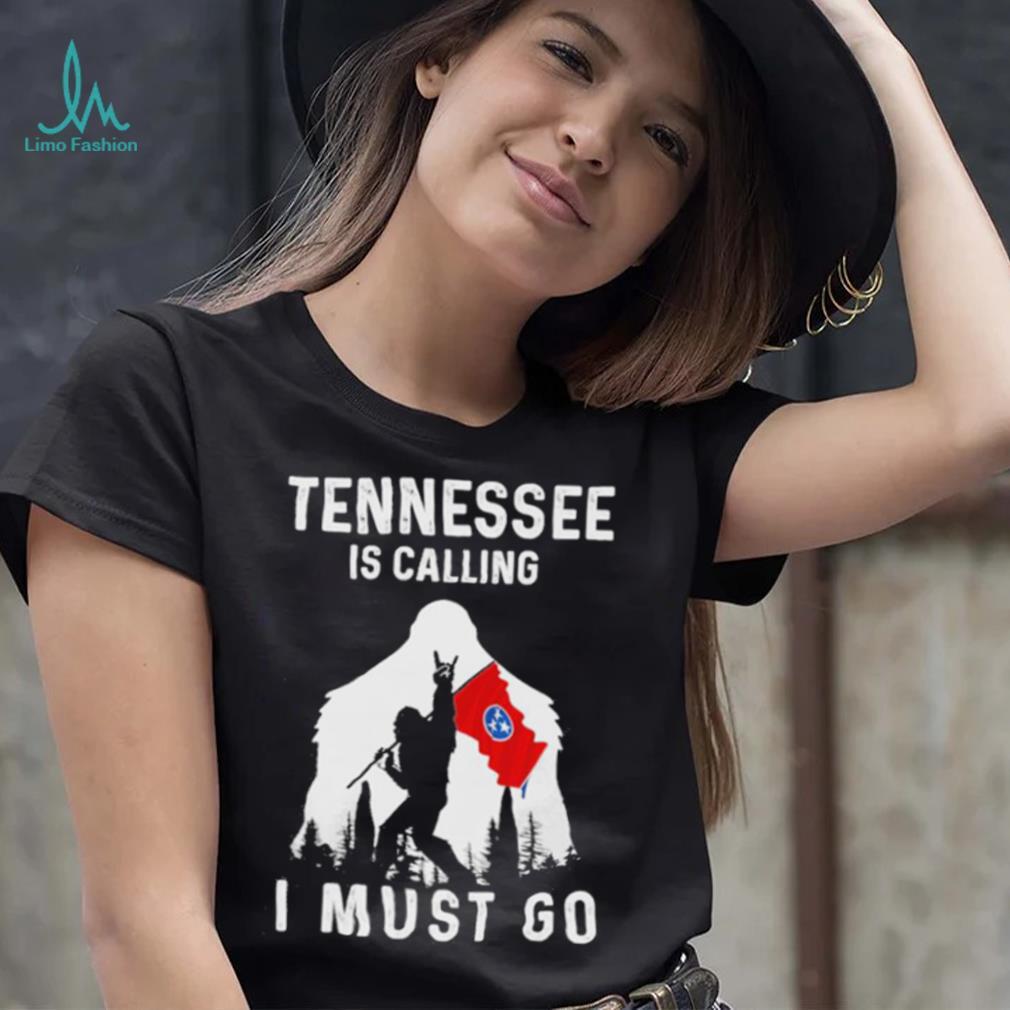 Official tennessee is calling I must go Bigfoot flag shirt Official tennessee is calling I must go Bigfoot flag shirt