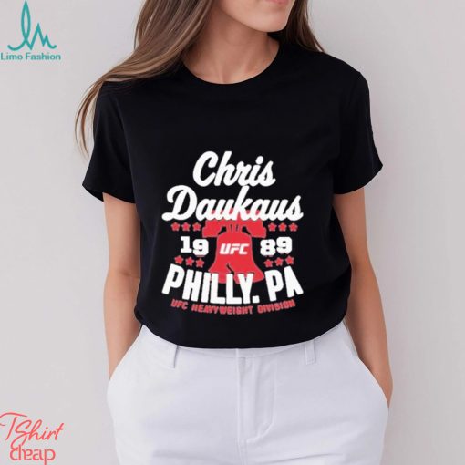 Official ufc Store Chris Daukaus Philly.Pa Shirt shirt