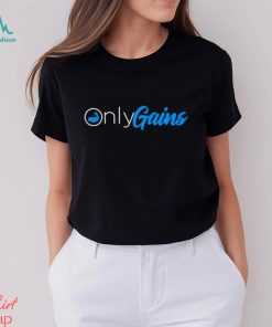 Only gains shirt