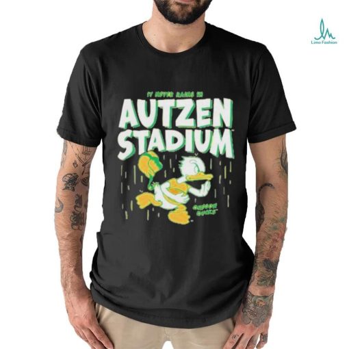 Oregon it never rains in autzen stadium T shirts