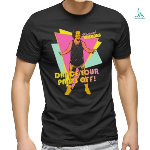 Original Richard Simmons Dance Your Pants Off Shirt