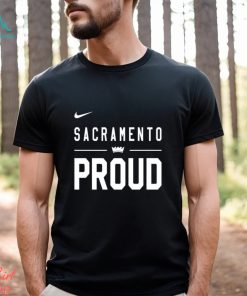 Sacramento Kings Sacramento Proud T-shirt,Sweater, Hoodie, And Long  Sleeved, Ladies, Tank Top