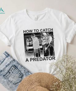 Original Spade 2023 How To Catch A Predator Shirt