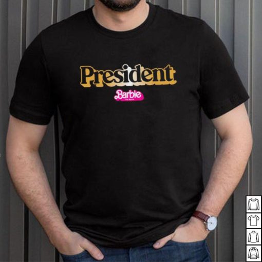 PRESIDENT BARBIE SHIRT