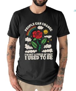 People Can Change Shirt